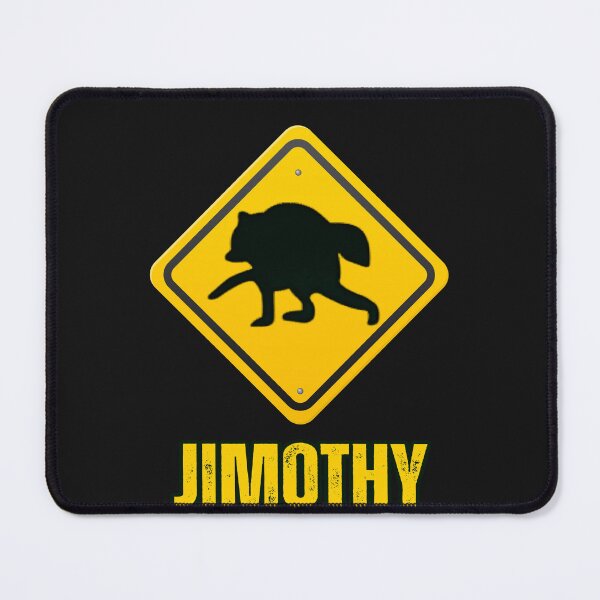 Item preview, Jimothy the Raccoon Road Sign designed and sold by erozzz.