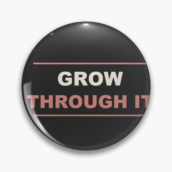 Item preview, Grow Through It - Funny Gardening designed and sold by RetroThreadWorks.