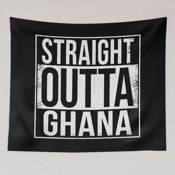 Item preview, STRAIGHT OUTTA GHANA designed and sold by Bruiserstang.