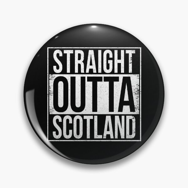 Item preview, STRAIGHT OUTTA SCOTLAND designed and sold by Bruiserstang.