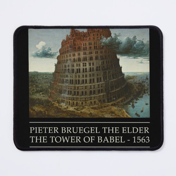 Item preview, The Tower of Babel by Pieter Bruegel the Elder designed and sold by EarlGrey88.