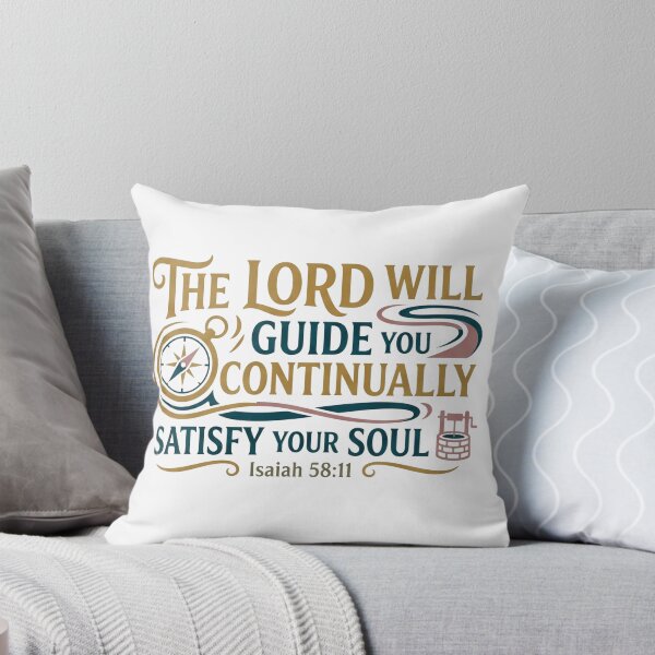 Item preview, THE LORD WILL GUIDE YOU CONTINUALLY SATISFY YOUR SOUL - Isaiah 58:11 Faith Graphic designed and sold by Faithloveshop.