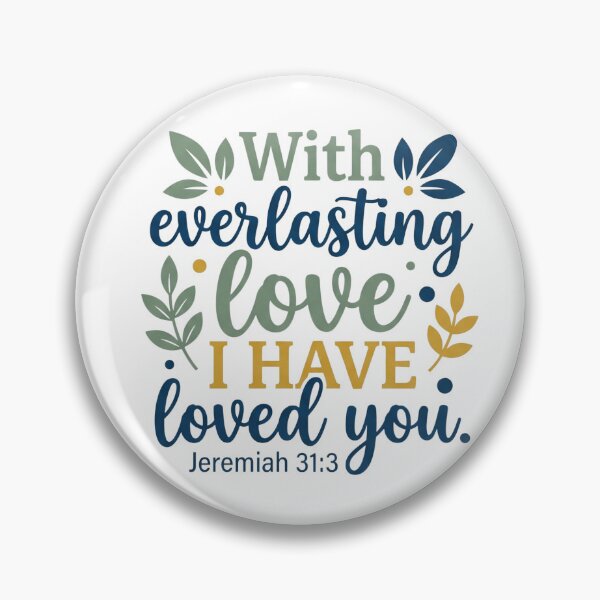 Artikelvorschau, Mit ewiger Liebe habe ich dich geliebt – Jeremia 31,3 (Botanische Glaubensgrafik) entworfen und verkauft von Faithloveshop.