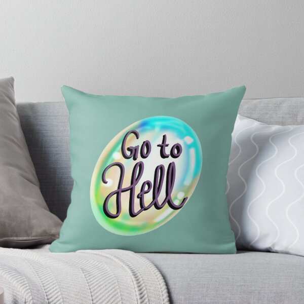 Item preview, Go To Hell designed and sold by She’s The Boss.