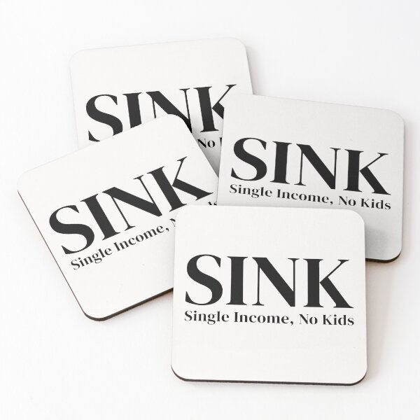 Item preview, SINK – Single Income No Kids Minimalist Childfree Lifestyle designed and sold by downUnderInk.