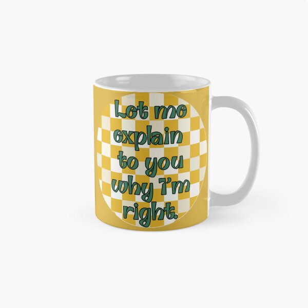Item preview, I'm Right designed and sold by She’s The Boss.