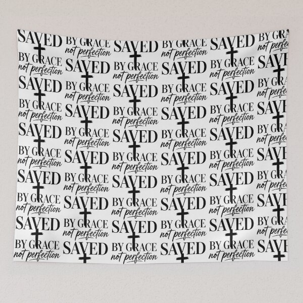 Item preview, saved by grace not perfection designed and sold by OCD_JESSICA.