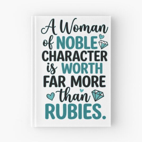 Item preview, A Woman of Noble Character is worth far more than rubies - Proverbs 31 Faith Graphic designed and sold by Faithloveshop.