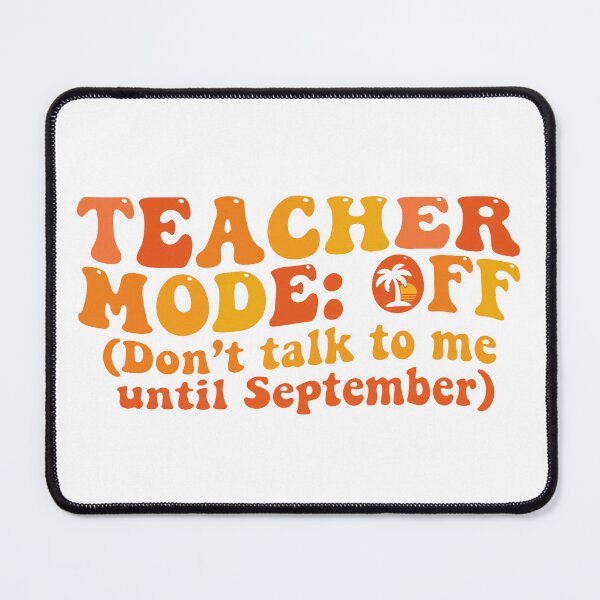 Item preview, Teacher Mode OFF Summer Holiday Retro Bubbly Art designed and sold by pattman.