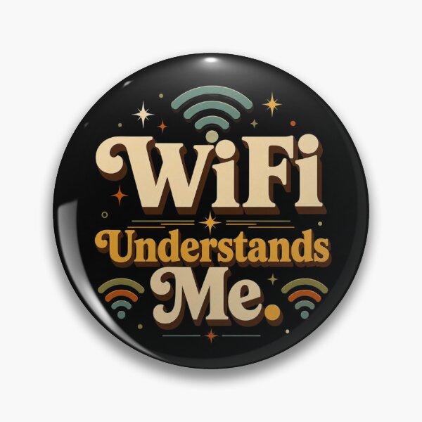 Item preview, WiFi Understands Me. | Funny Retro Digital Lifestyle Typography Design designed and sold by Irene Catchmind.