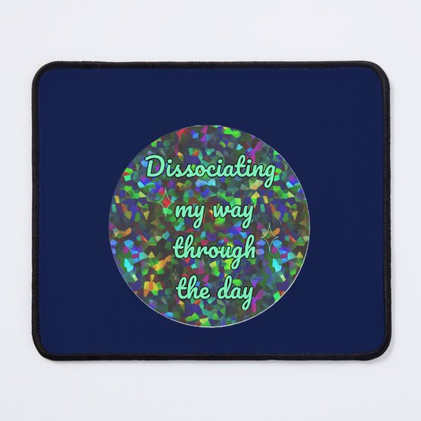 Item preview, Dissociating designed and sold by She’s The Boss.