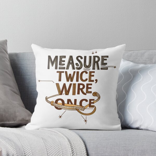 Item preview, Measure Twice Wire Once Electrician T-Shirt - Trade Proverb Design for Skilled Electricians designed and sold by Flownow.