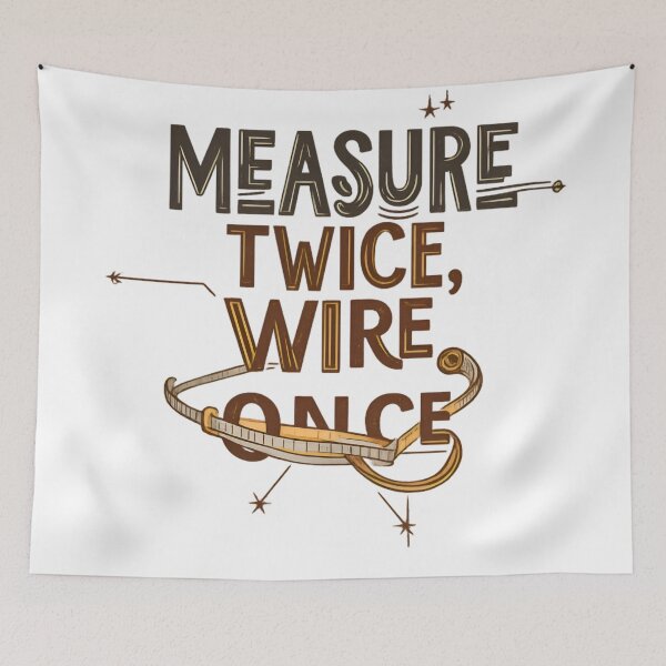 Item preview, Measure Twice Wire Once Electrician T-Shirt - Trade Proverb Design for Skilled Electricians designed and sold by Flownow.