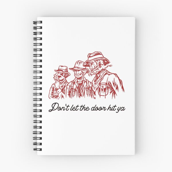 Item preview, Don't let the door hit ya, cowboy. designed and sold by Throw Hands Apparel.