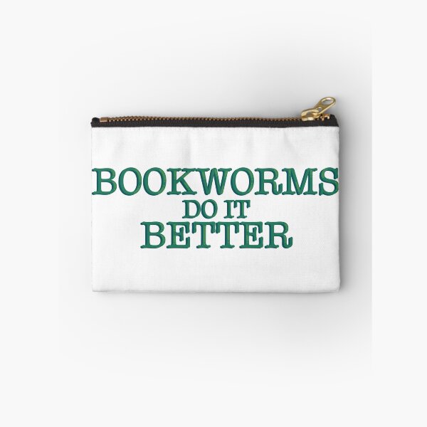 Item preview, Bookworms Do It Better Funny Bookish Reader Quote Typography Sticker designed and sold by alexmaushaus.