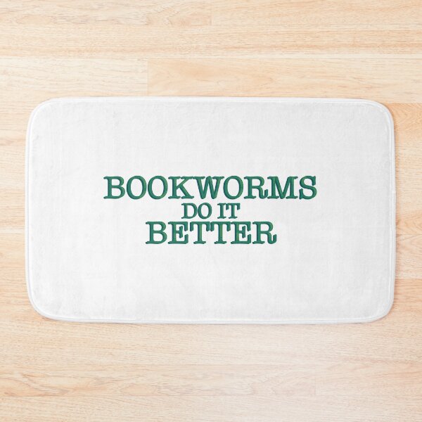 Item preview, Bookworms Do It Better Funny Bookish Reader Quote Typography Sticker designed and sold by alexmaushaus.