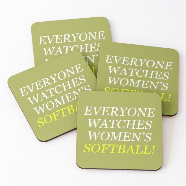 Item preview, Everyone Watches Women's Softball designed and sold by melodycook.