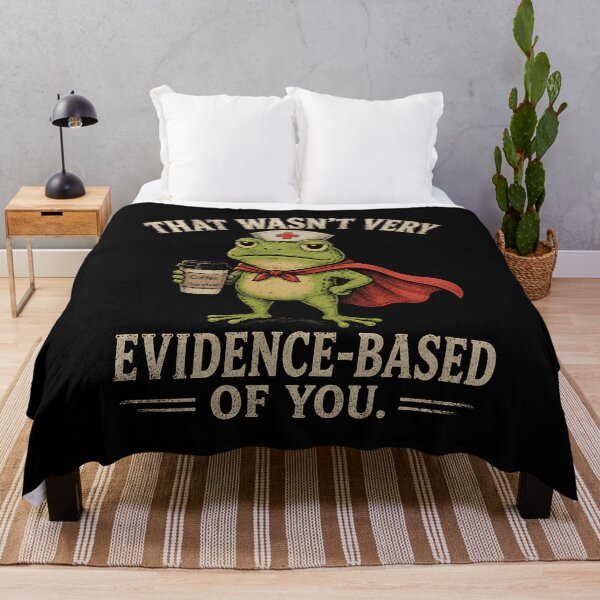 Item preview, That Wasn't Very Evidence Based of You Frog designed and sold by CelidaBonde.
