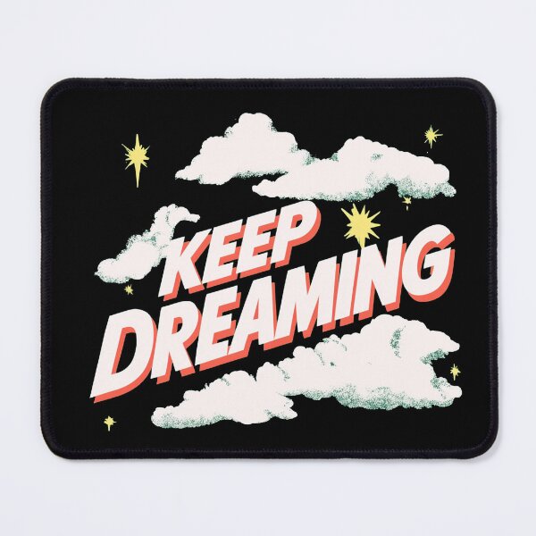 Item preview, Keep Dreaming designed and sold by GrooveAndGlow.