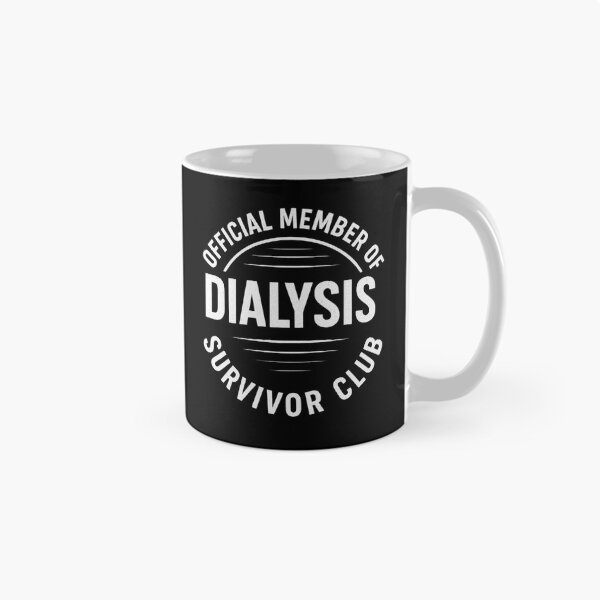 Item preview,  Kidney Patient Dialysis Humor Renal Failure Warrior Gift designed and sold by flowerpower999.