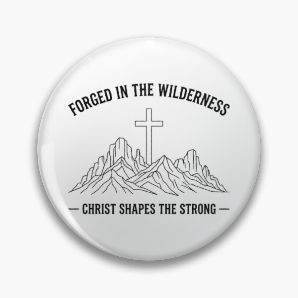 Item preview, Forged in the Wilderness Christian Mountain Cross Design – Christ Shapes the Strong designed and sold by graceformen.