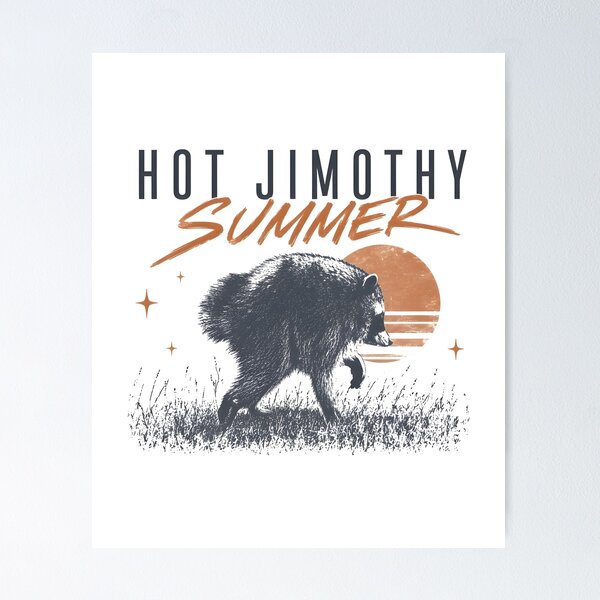 Item preview, Hot Jimothy Summer Raccoon - Seattle Meme Tee designed and sold by JunoLoyder84.