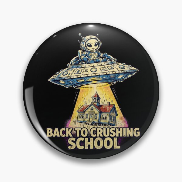 Item preview, Back To Crushing School Funny Alien UFO Abduction Schoolhouse School Funny Pun designed and sold by Yellowriversss.