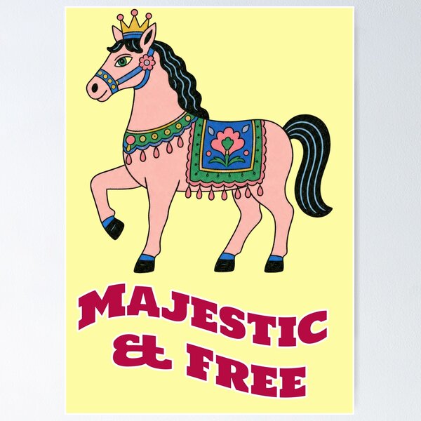 Item preview, Majestic & Free Horse Folk Art Saying designed and sold by Mauswohn.