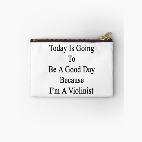 Item preview, Today Is Going To Be A Good Day Because I'm A Violinist  designed and sold by supernova23.