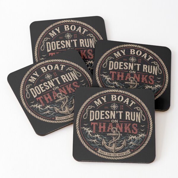 Item preview, My Boat Doesn’t Run On Thanks Vintage Maritime Nautical Badge designed and sold by Abidel.