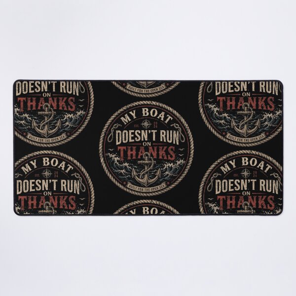 Item preview, My Boat Doesn’t Run On Thanks Vintage Maritime Nautical Badge designed and sold by Abidel.