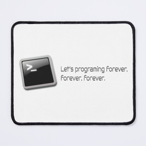 Item preview, Programming forever designed and sold by Ctrl+Alt+Store.