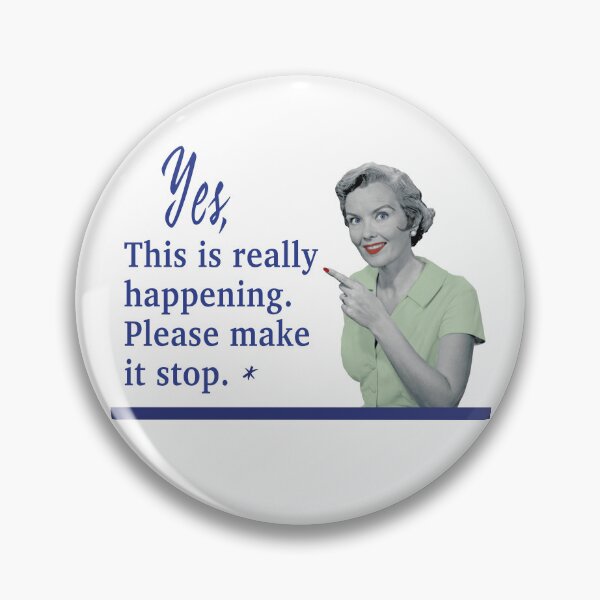Item preview, This is really happening designed and sold by MadTinseltown.
