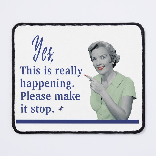Item preview, This is really happening designed and sold by MadTinseltown.