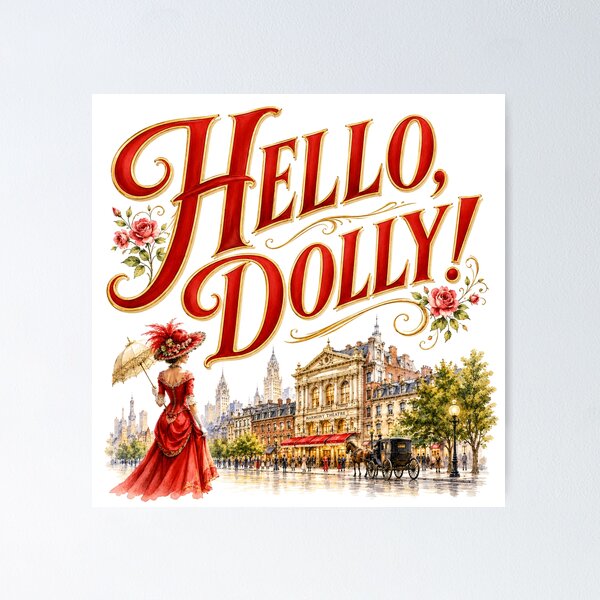 Item preview, Hello Dolly! the Musical - Dolly Gallagher Levi designed and sold by Lyric Vault - Rock on.