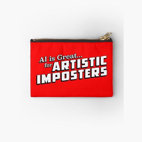 Item preview, AI is Great for Artistic Imposters designed and sold by GritFX.
