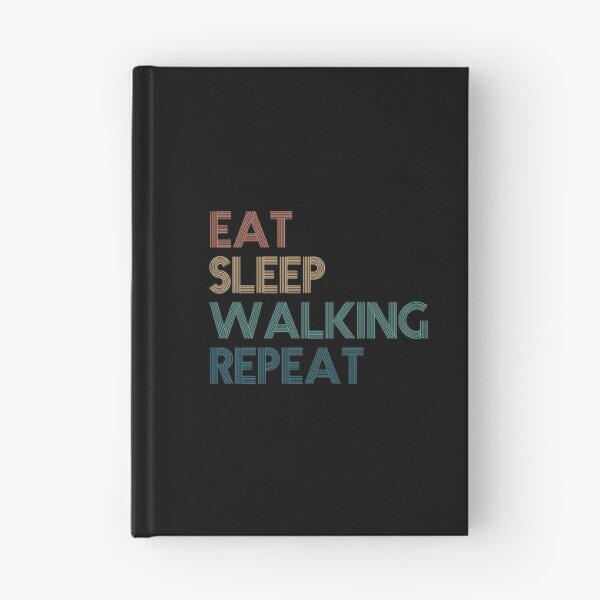 Item preview, Eat Sleep Walking Repeat - Gift For Walking Fans designed and sold by kindxinn.