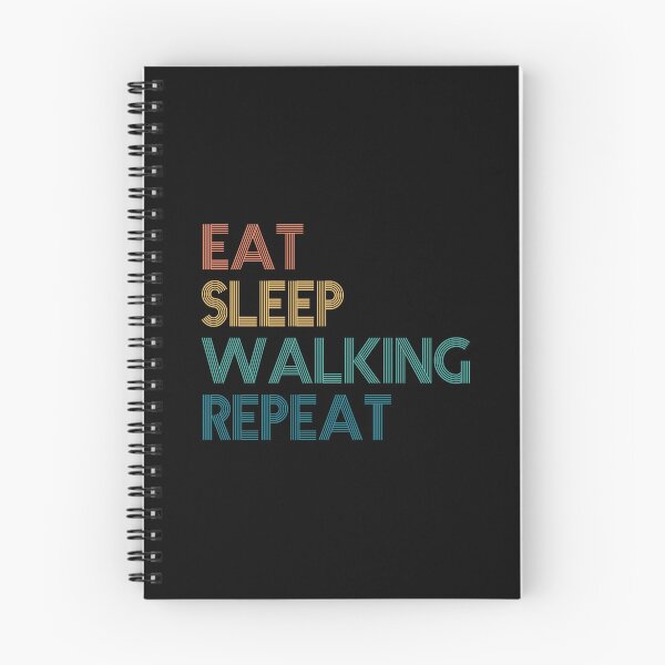 Item preview, Eat Sleep Walking Repeat - Gift For Walking Fans designed and sold by kindxinn.