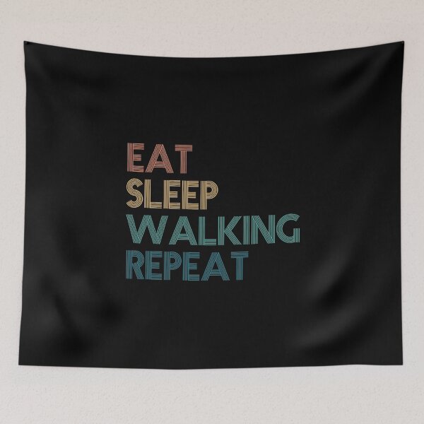 Item preview, Eat Sleep Walking Repeat - Gift For Walking Fans designed and sold by kindxinn.