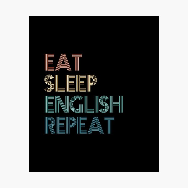 Item preview, Eat Sleep English Repeat - Gift For English Fans designed and sold by kindxinn.