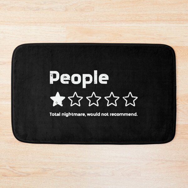 Item preview, People Total Nightmare Would Not Recommend Introvert Misanthrope Funny Review designed and sold by Hugosploosh.