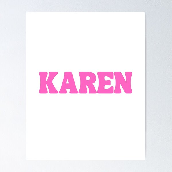 Item preview, Karen Slang Entitled Angry Demanding Middle Aged White Woman Public Tantrums designed and sold by Space Ghettos.