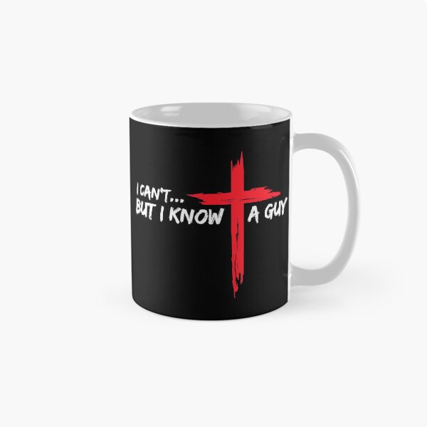 Item preview, I Can't... But I Know A Guy Christian Faith God Jesus Cross Believer designed and sold by Hugosploosh.