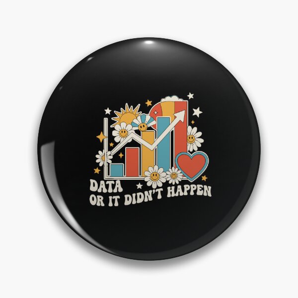 Item preview, Data Or It Didn't Happen Data Analyst Scientist Professional Analytics designed and sold by PopStars1993.