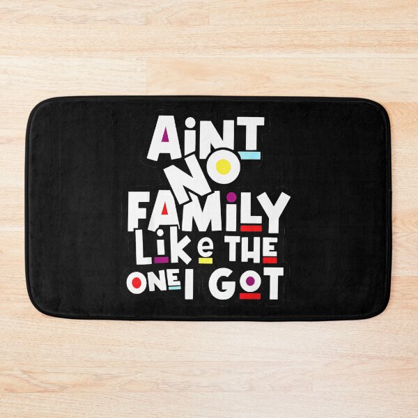 Item preview, Ain't No Family Like The One I Got Family Pride Loved Ones designed and sold by Hugosploosh.