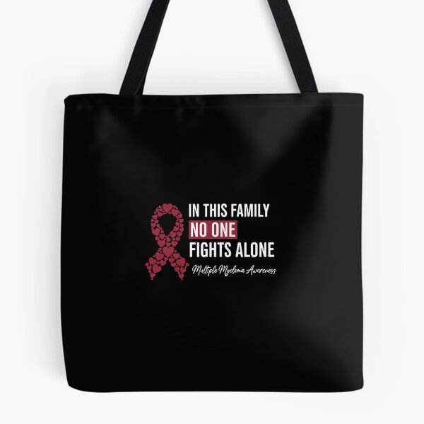 Item preview, In This Family No One Fights Alone Multiple Myeloma Awareness Support Family Cancer designed and sold by PopStars1993.
