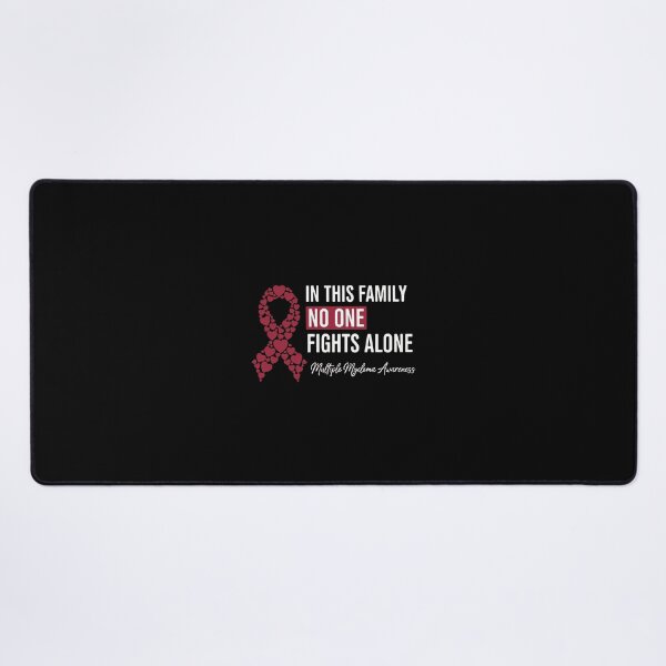 Item preview, In This Family No One Fights Alone Multiple Myeloma Awareness Support Family Cancer designed and sold by PopStars1993.