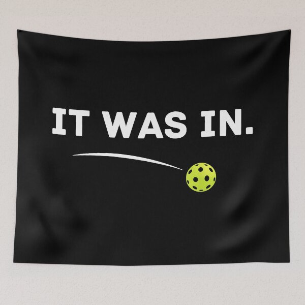 Item preview, It Was In Pickleball Player designed and sold by Hugosploosh.