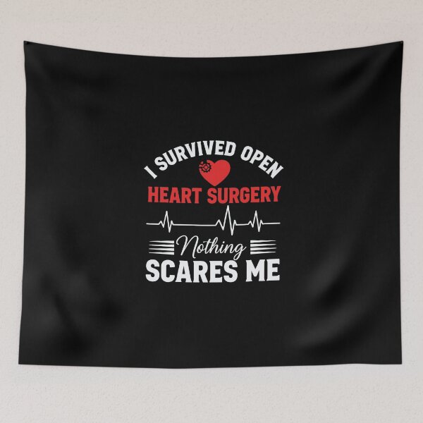 Item preview, I Survived Open Heart Surgery Nothing Scares Me Heart Surgery Patient Survivor designed and sold by PopStars1993.