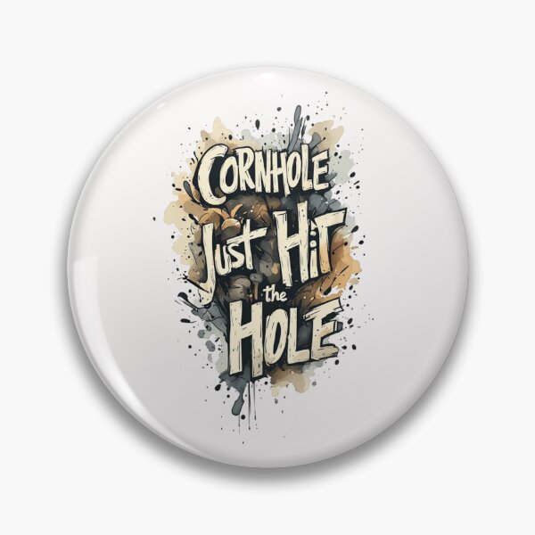 Item preview, CORNHOLE JUST HIT THE HOLE designed and sold by Poppflix-TM.